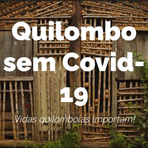 Quilombo sem Covid-19